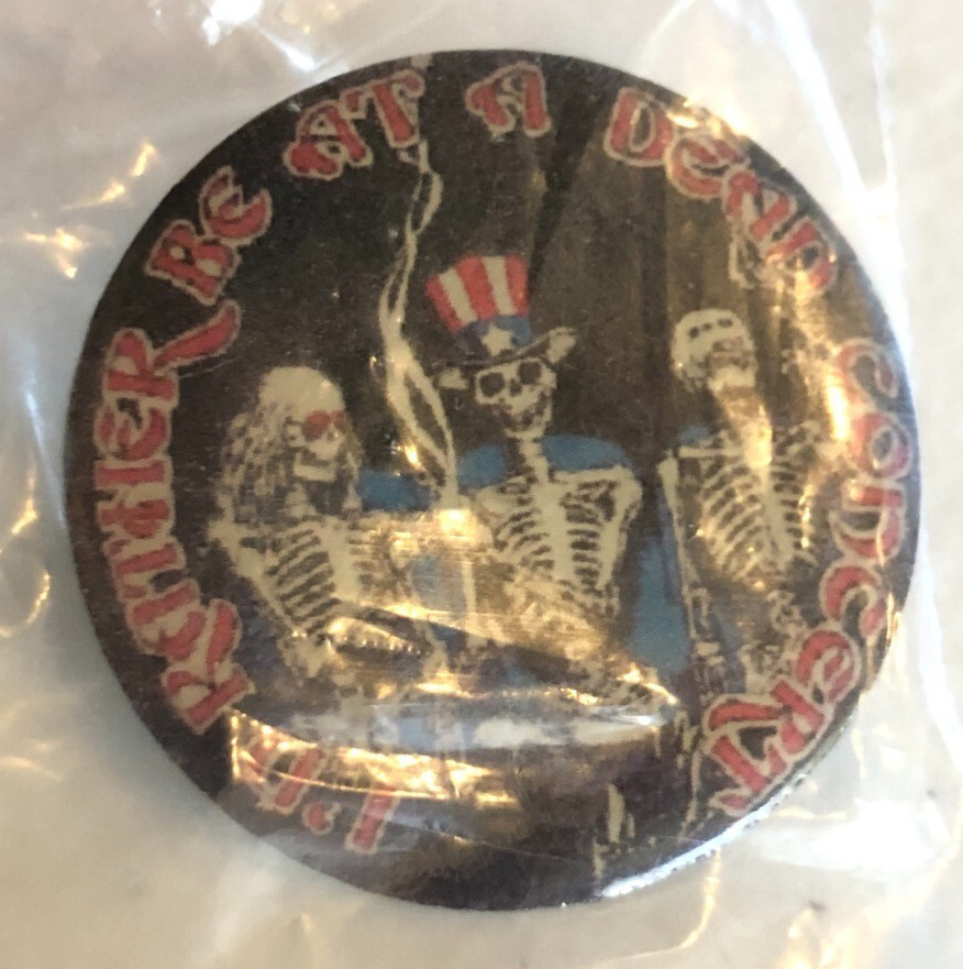 Vintage 80s New Relix I'd Rather Be At A Dead Concert Pin 1.25" Relix Int 1980
