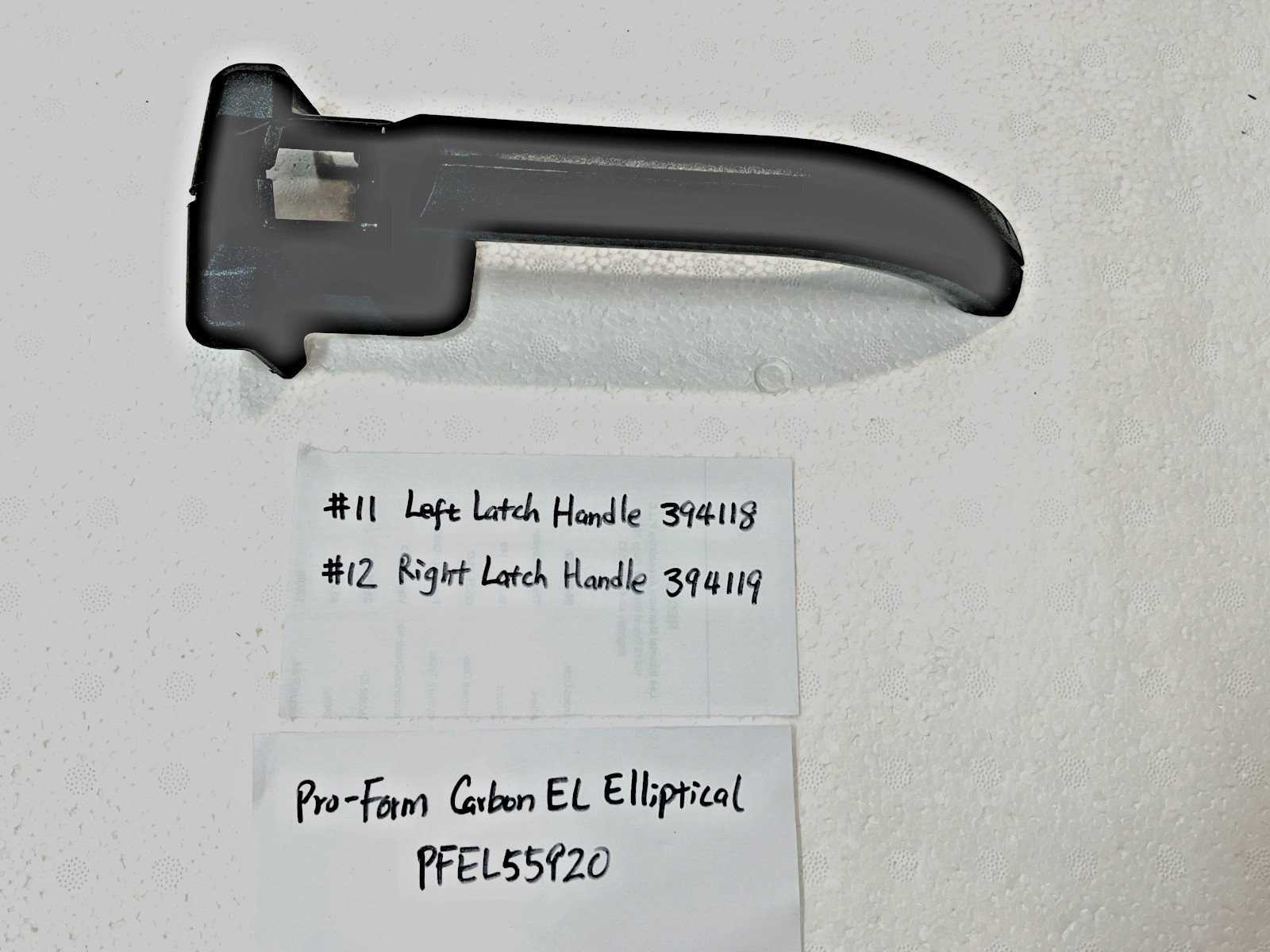Latch Handle 394118 L & 394119 R for ProForm Carbon EL PFEL55920 Elliptical