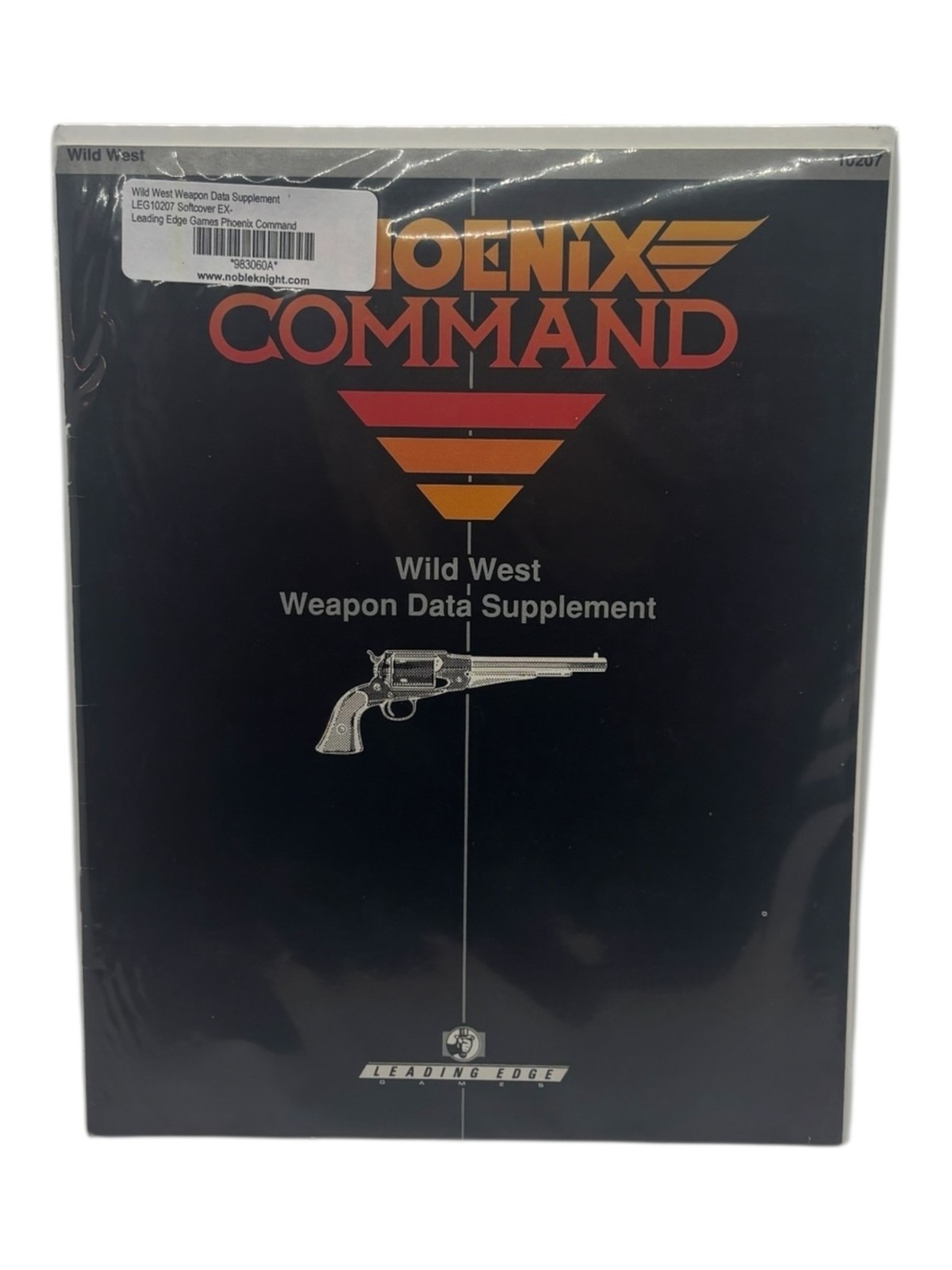 Phoenix Command: Wild West Weapon Data Supplement (Leading Edge Games)
