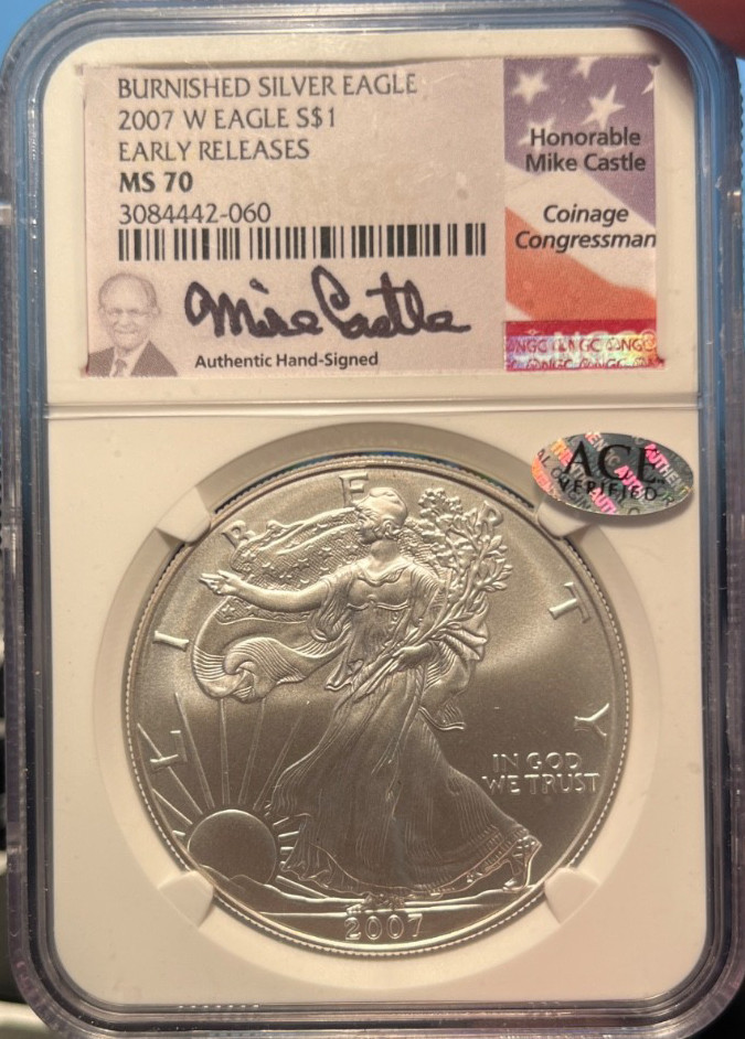 2007 W Silver Eagle Burnished  NGC MS 70 Mike Castle Signed Flag Label
