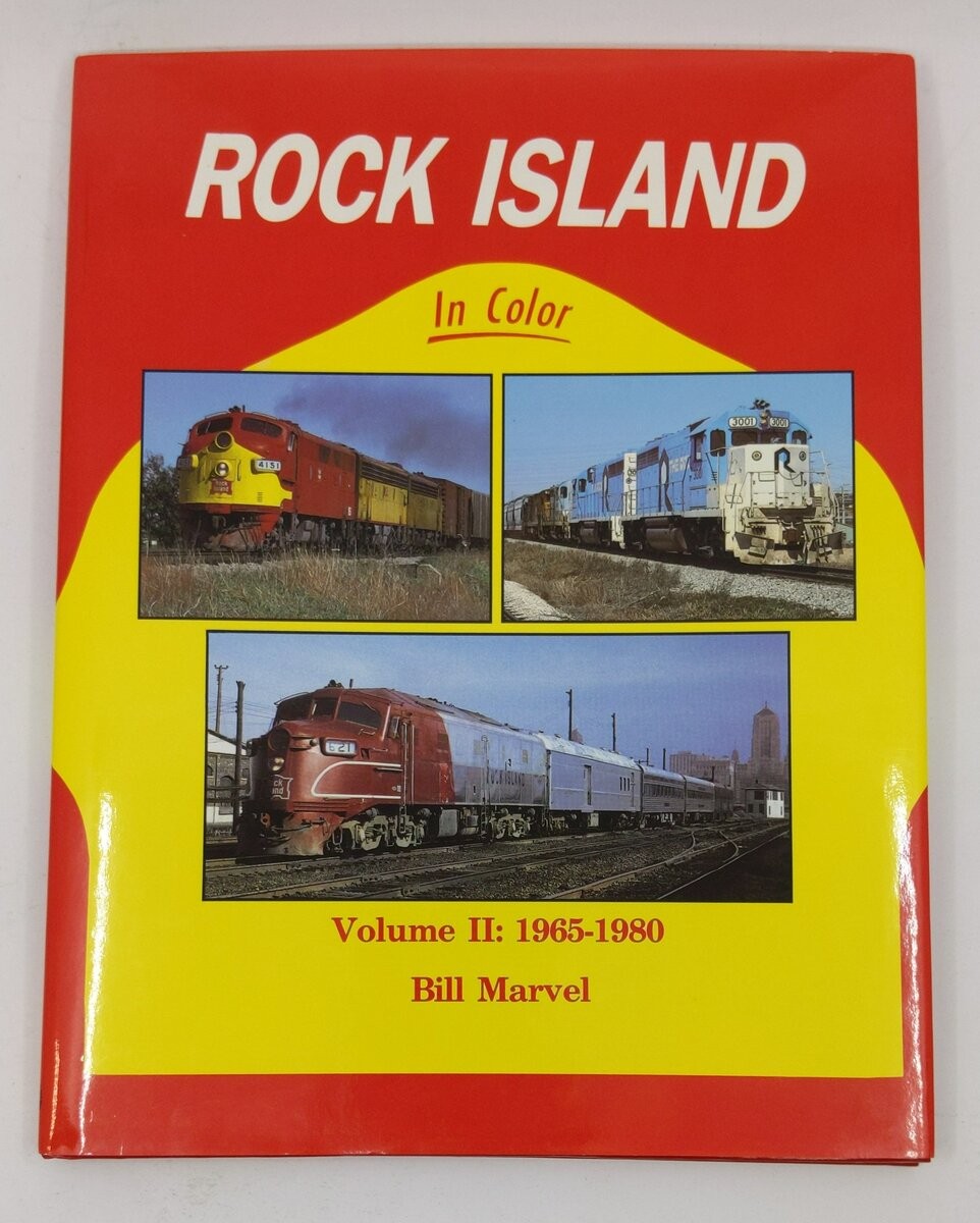 Rock Island in Color, Vol. 2: 1965-1980 Hardcover Book By Bill Marvel LN