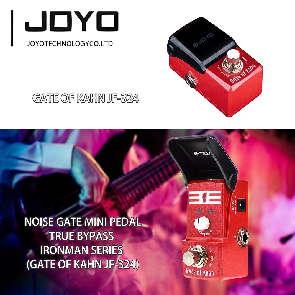 JOYO Noise Gate Mini Pedal for Electric Guitar Effect - (Gate of Kahn JF-324)