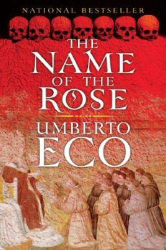 The Name of the Rose: including the Author's Postscript - Paperback - GOOD