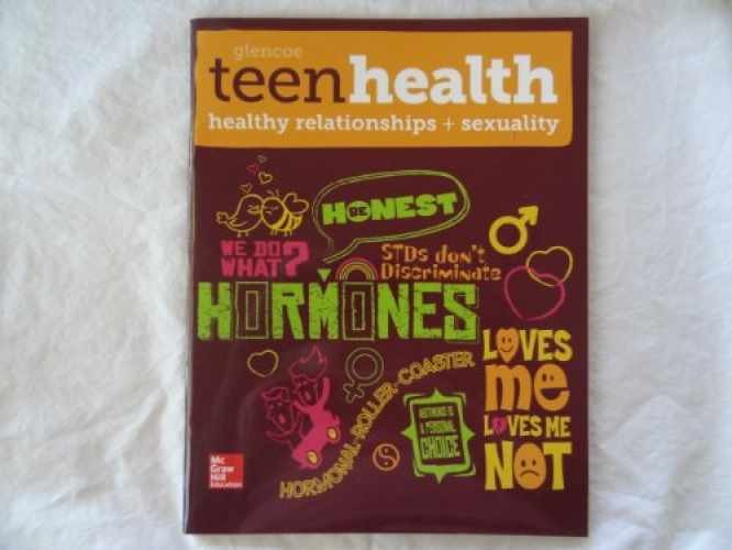 Teen Health, Healthy Relationships - Spiral-bound, by McGraw Hill - Very Good