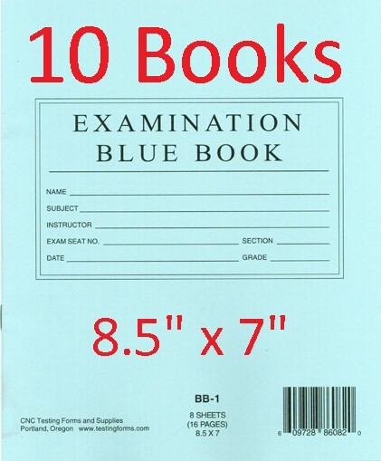 10 7 x 8.5 Blue Book Exam Booklets Notebook Examination Essay Testing