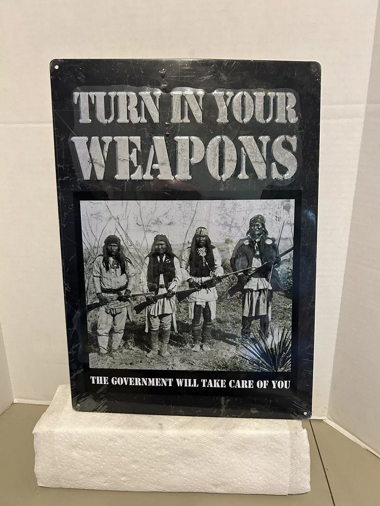 Rivers Edge 12"x17" Turn In Your Weapons Embossed Metal Tin Sign - 1589