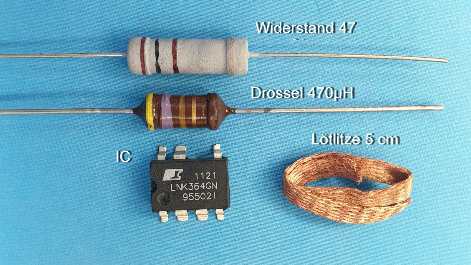LNK364GN plus resistor 47 Ohm resistor 3 watts + choke 470μH + solder strand 5cm