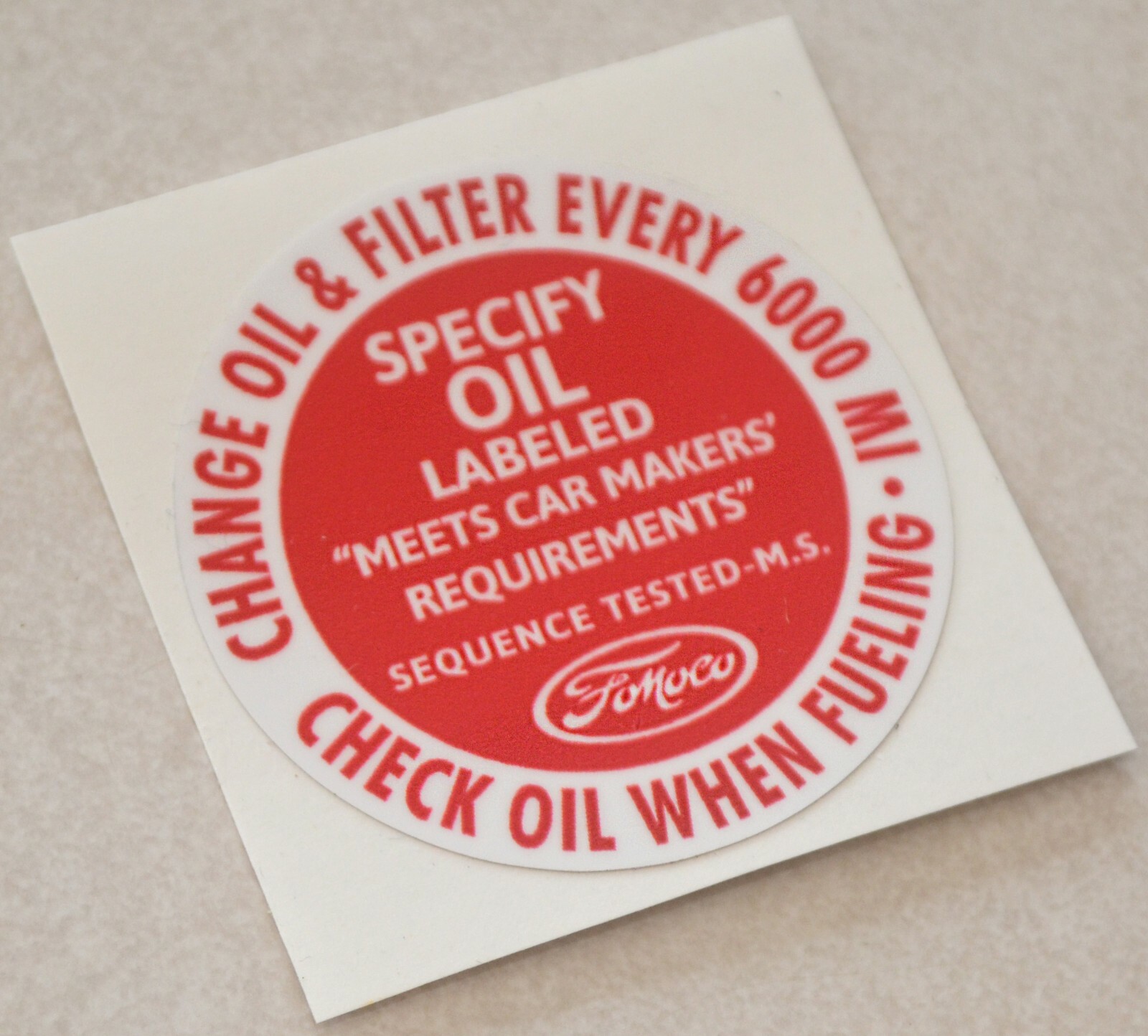 1960-1972 Ford 6000 Mile Change Oil Filler Cap Decal Sticker 1963 1964 1965 1966