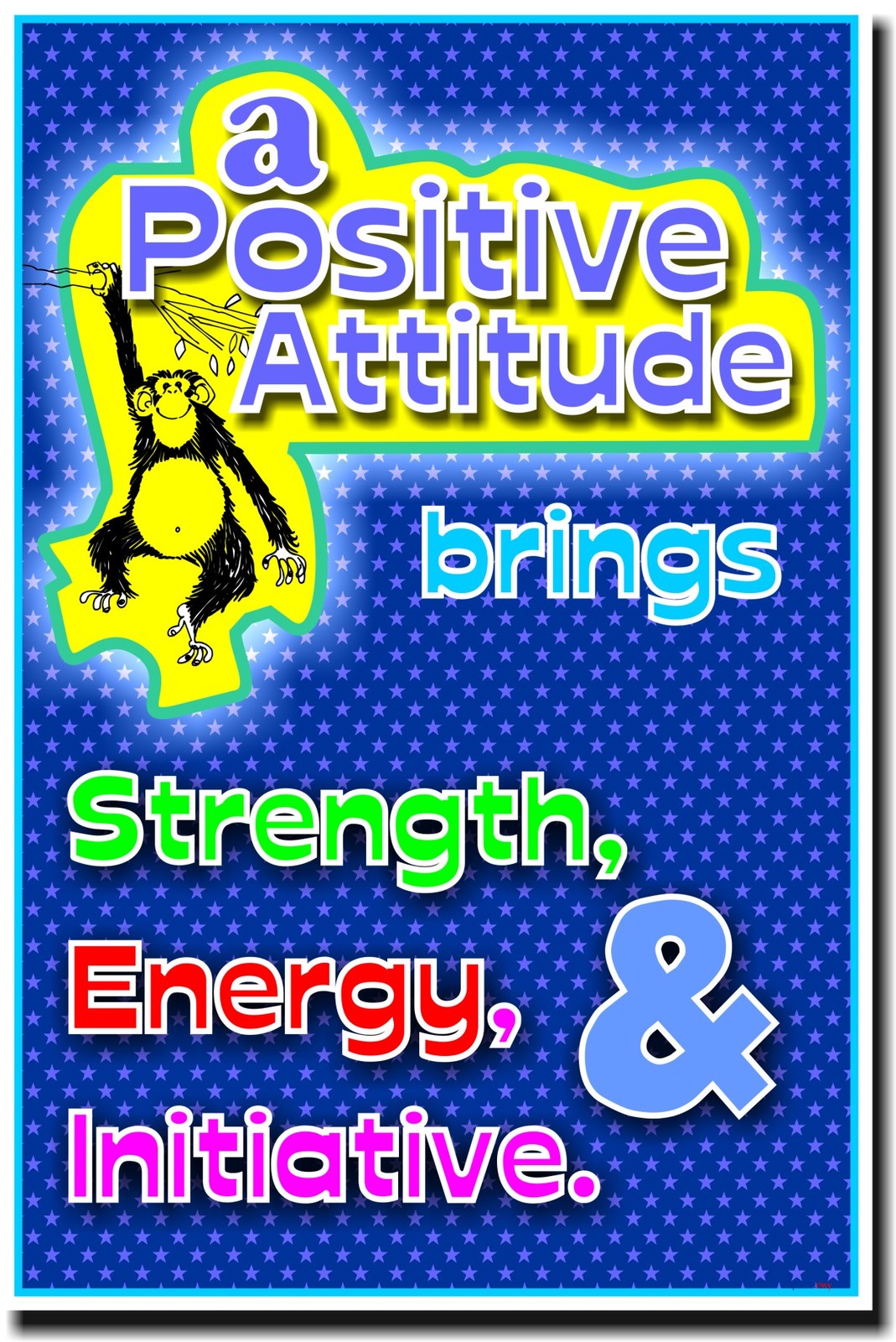 NEW Motivational POSTER - Positive Attitude Brings Strength, Energy & Initiative