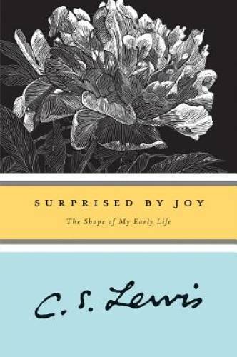 Surprised by Joy: The Shape of My Early Life - Paperback By Lewis, C.S. - GOOD