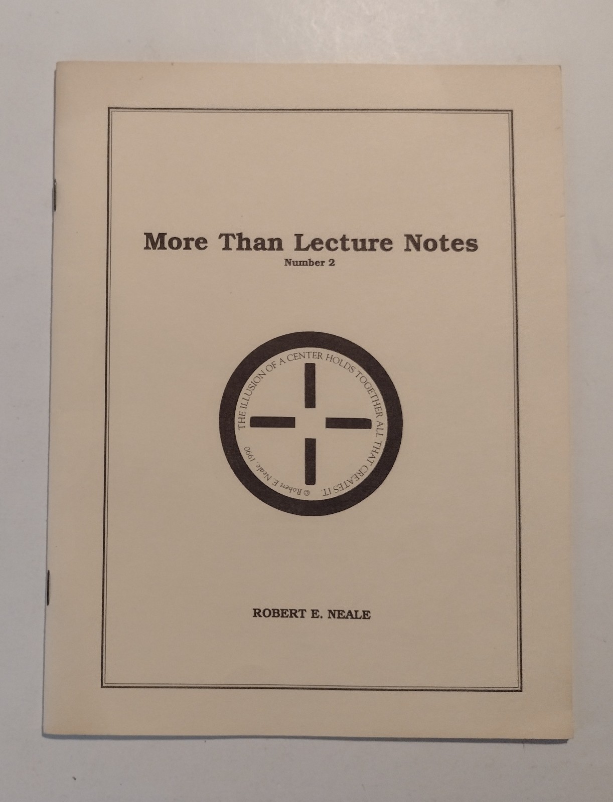 Vintage 1991 Robert Neale More Than Lecture Notes Number 2