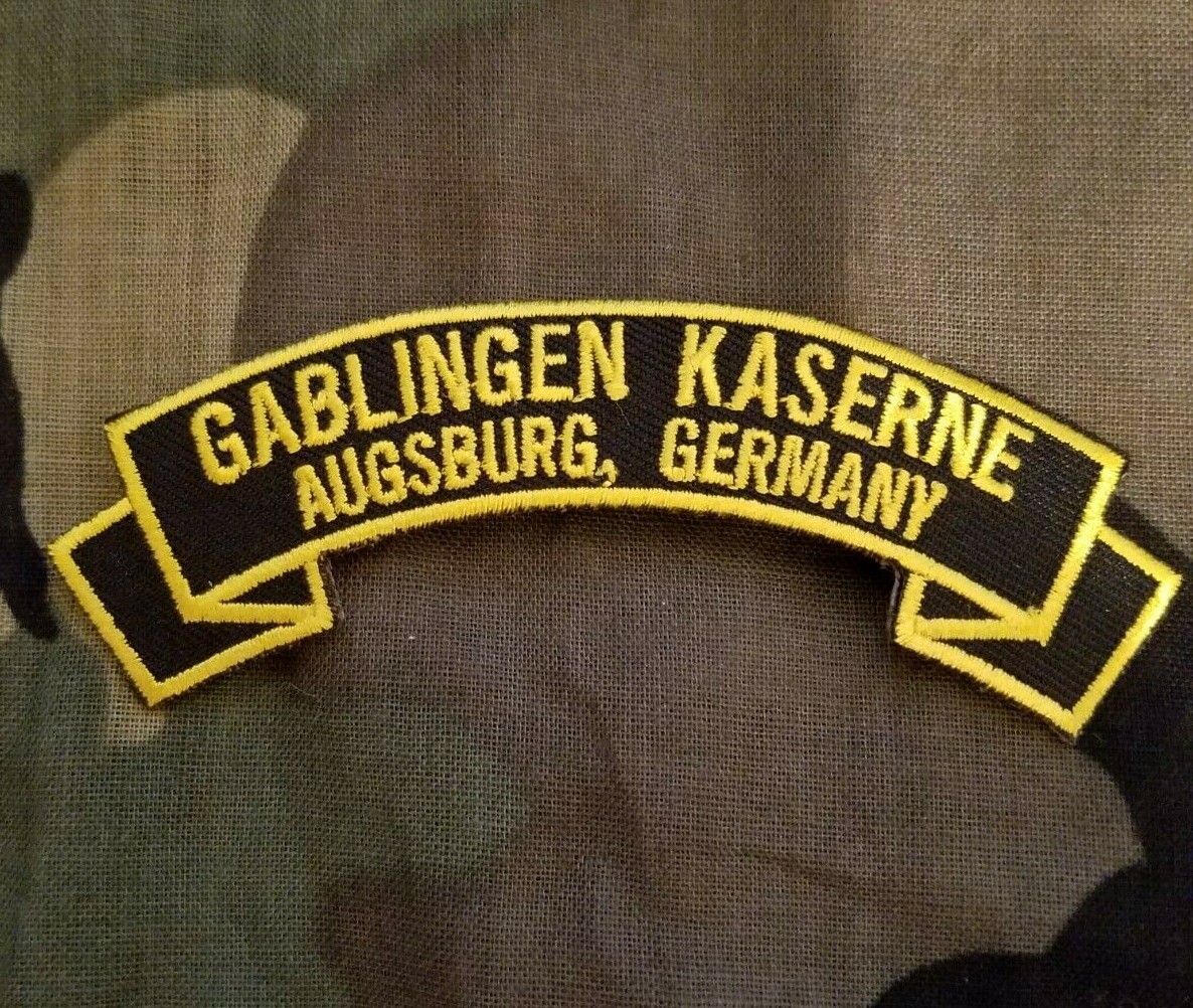 Gablingen Kaserne , Augsburg Germany embroidered 4" scroll tab patch