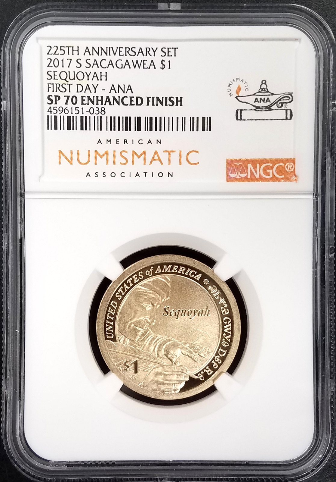 2017 S Sacagawea/Sequoyah Dollar, NGC SP 70 Enhanced Finish, First Day-ANA!