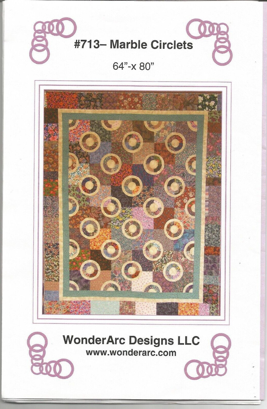 Quilt Pattern Marble Circlets 64" x 80" Wonder Arc Designs #713 Pattern