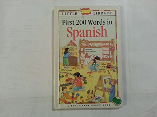 First 200 Words in Spanish (Li - VERY GOOD
