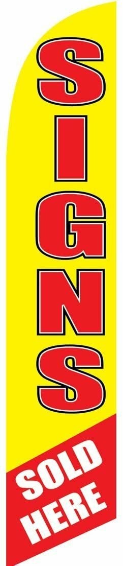 Signs Sold Here Feather Banner Swooper Flag -No Wind Required- Replacement...