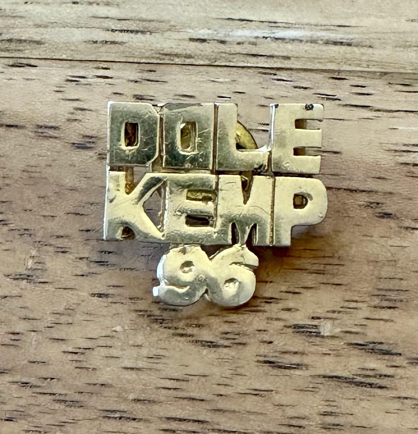 Vintage Rare - Dole / Kemp ‘96 Lapel Pin Button
