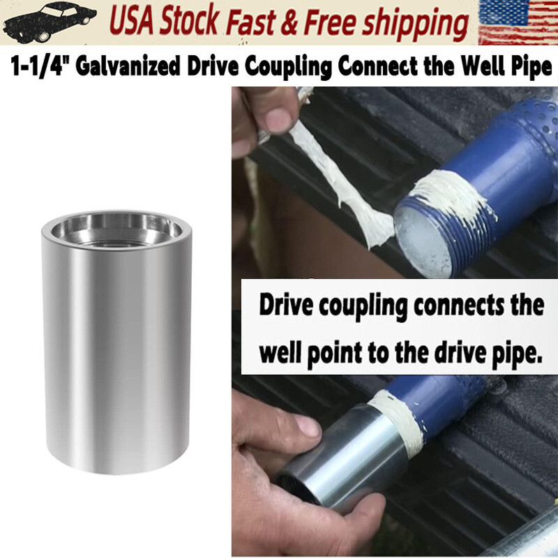 1-1/4" Galvanized Drive Coupling Connect the Well Pipe- Well Point Drive Coupler