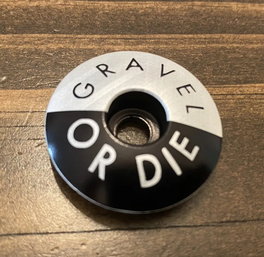 Gravel or die - Threadless Bicycle Headset Stem Cap 1 1/8"