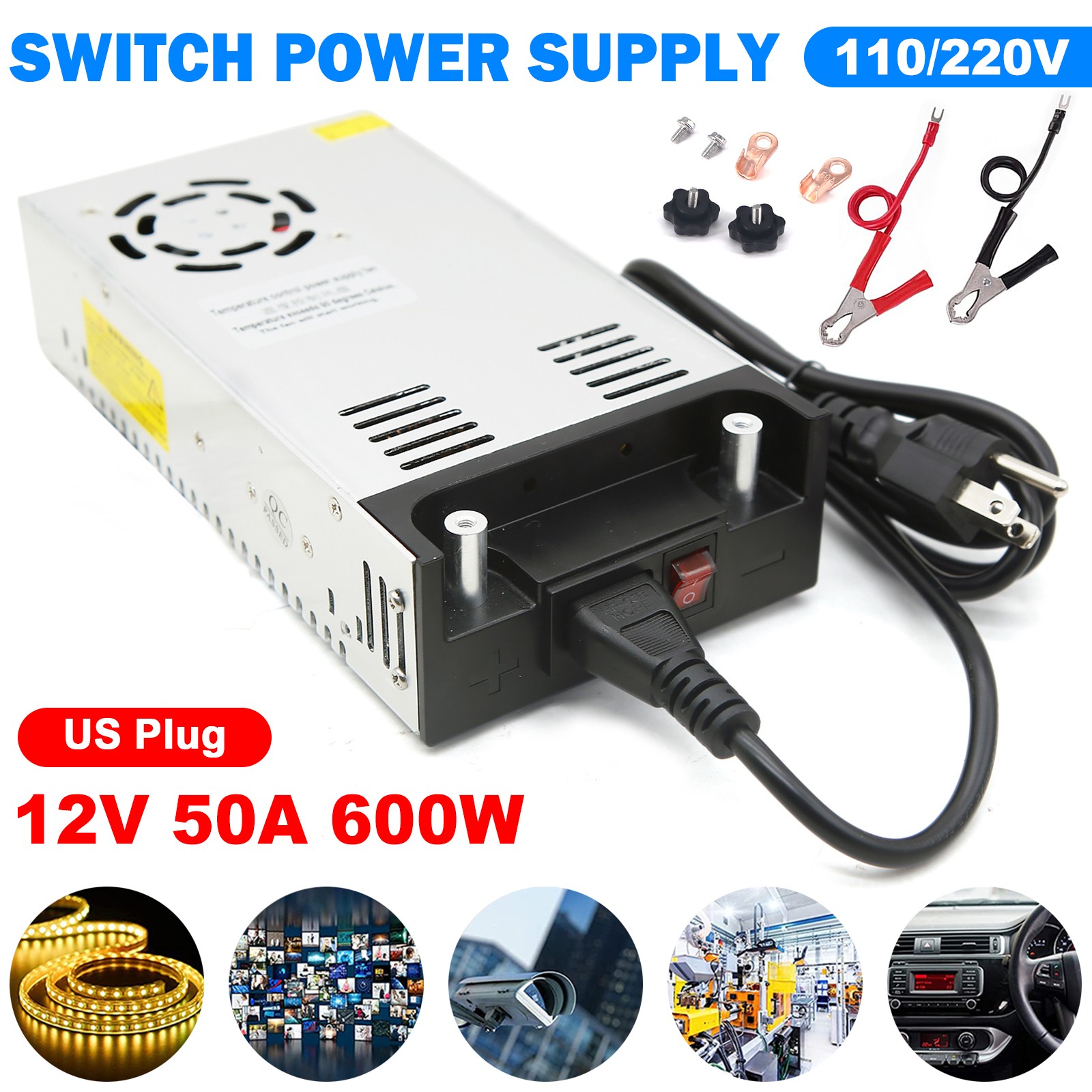 AC 110V/220V To DC 12V 50A 600W Switch Power Supply Adapter For LED Strip Light