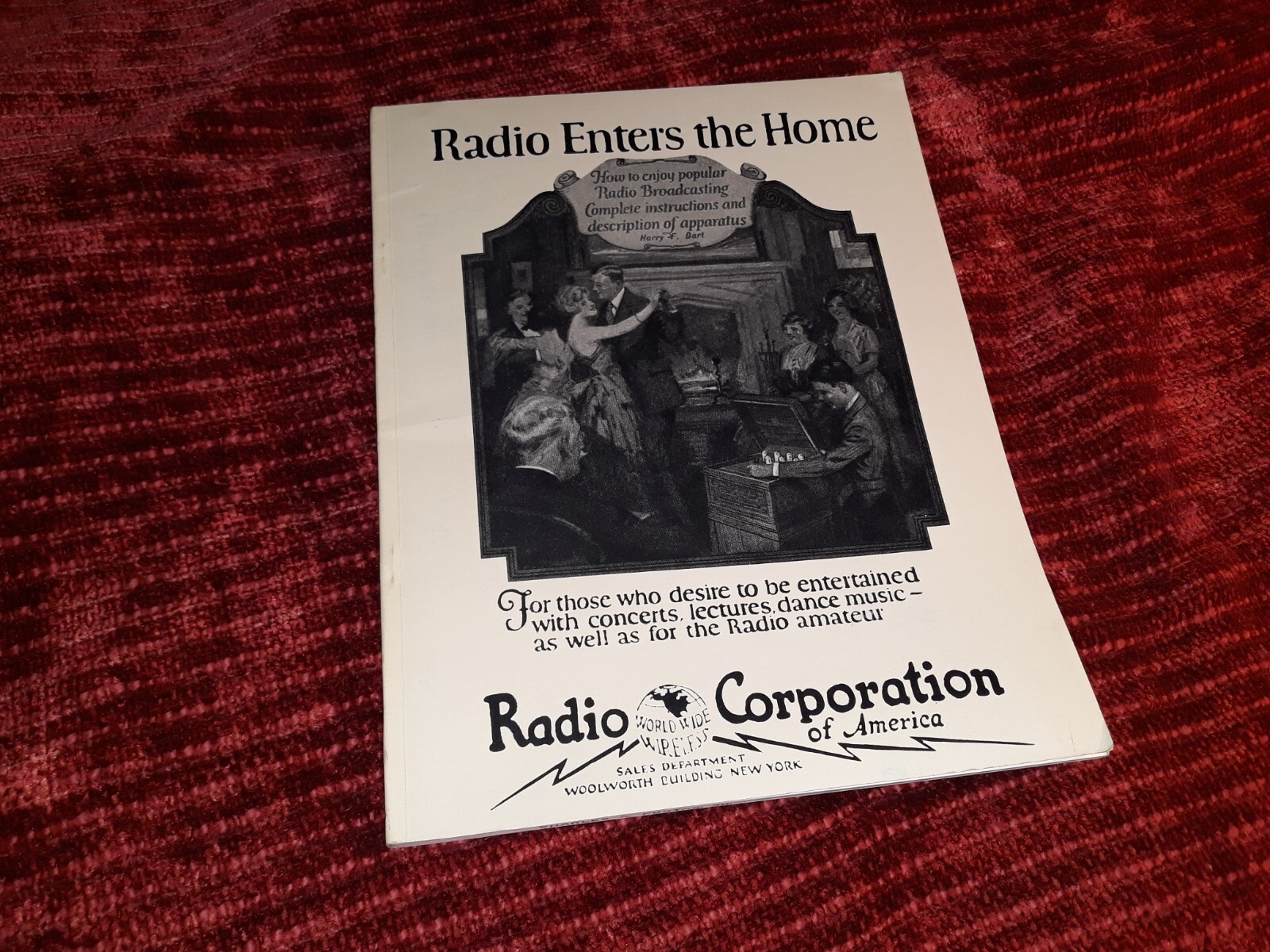 RCA Radio Enters the Home, REPRINT Of 1922 Original by The Vestal Press