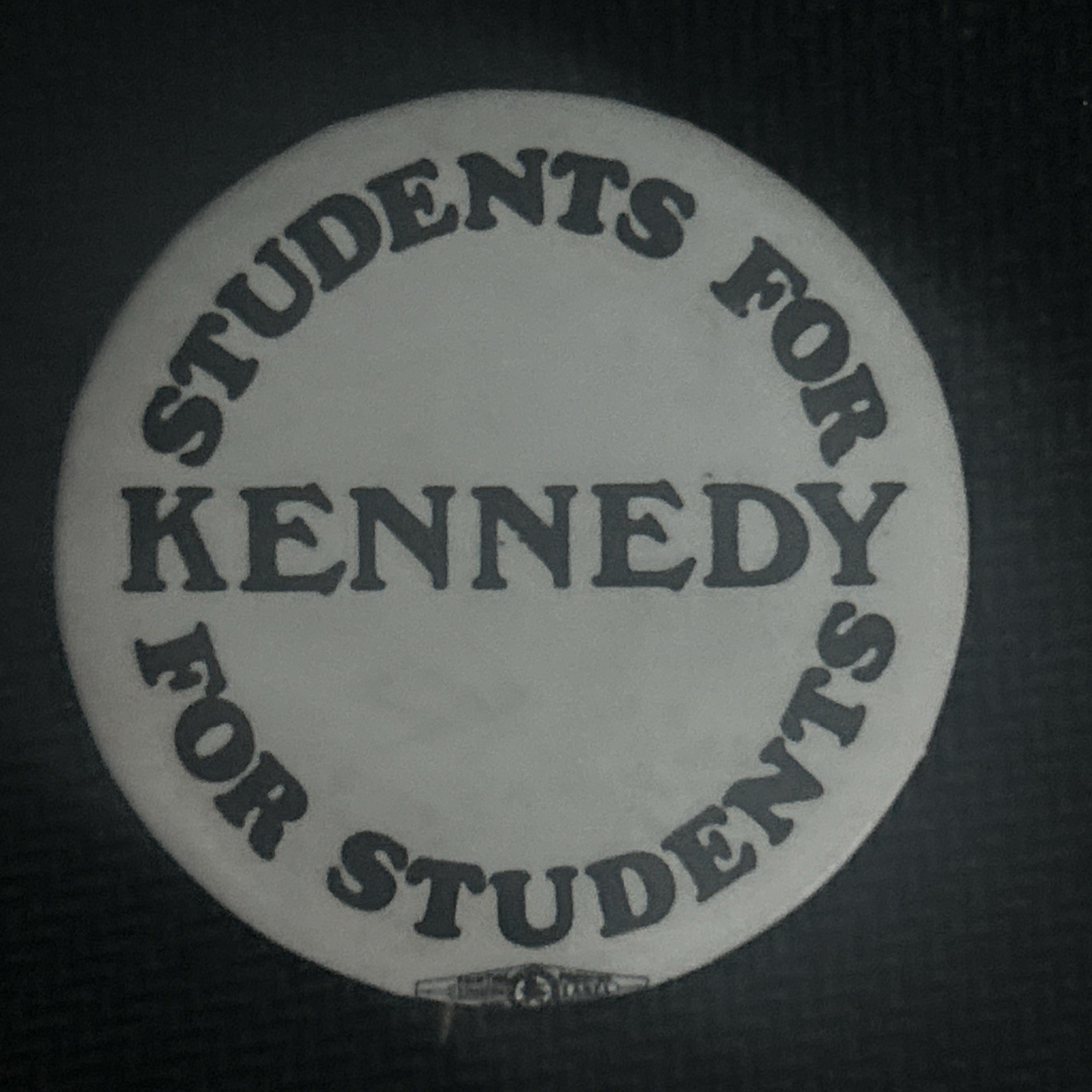 Students For KENNEDY For Students  1 1/2” pinback button pin