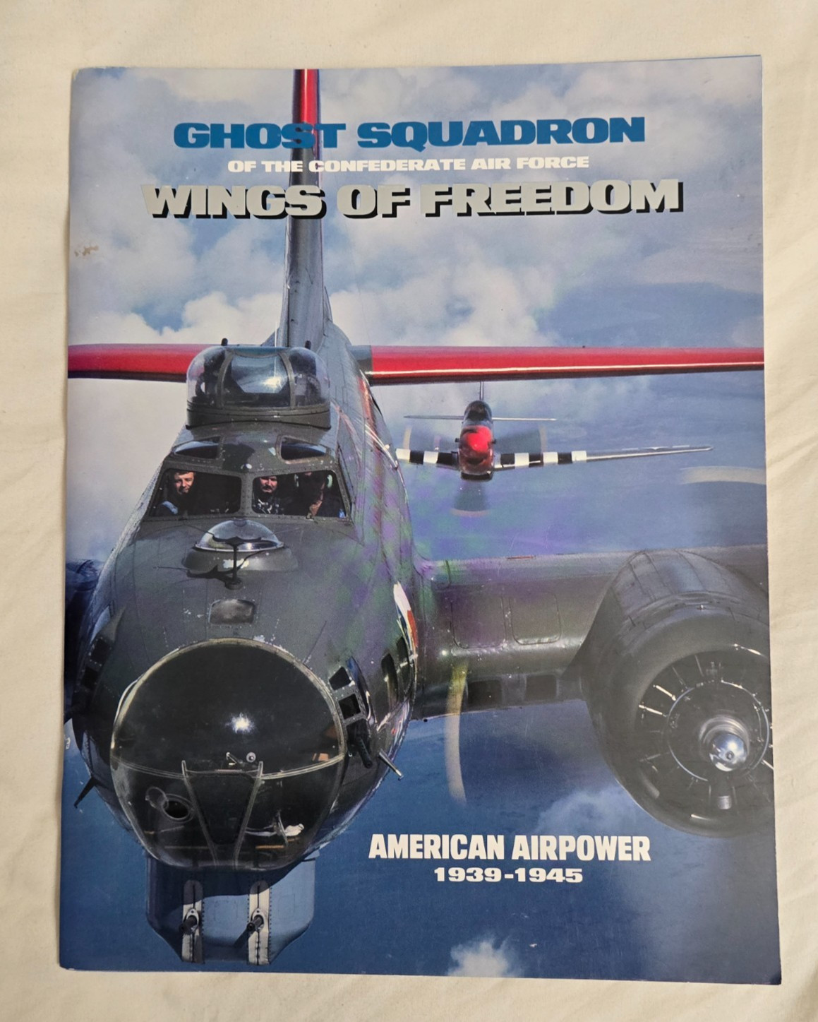 Ghost Squadron Wings of Freedom American Airpower 1939-1945 Magazine