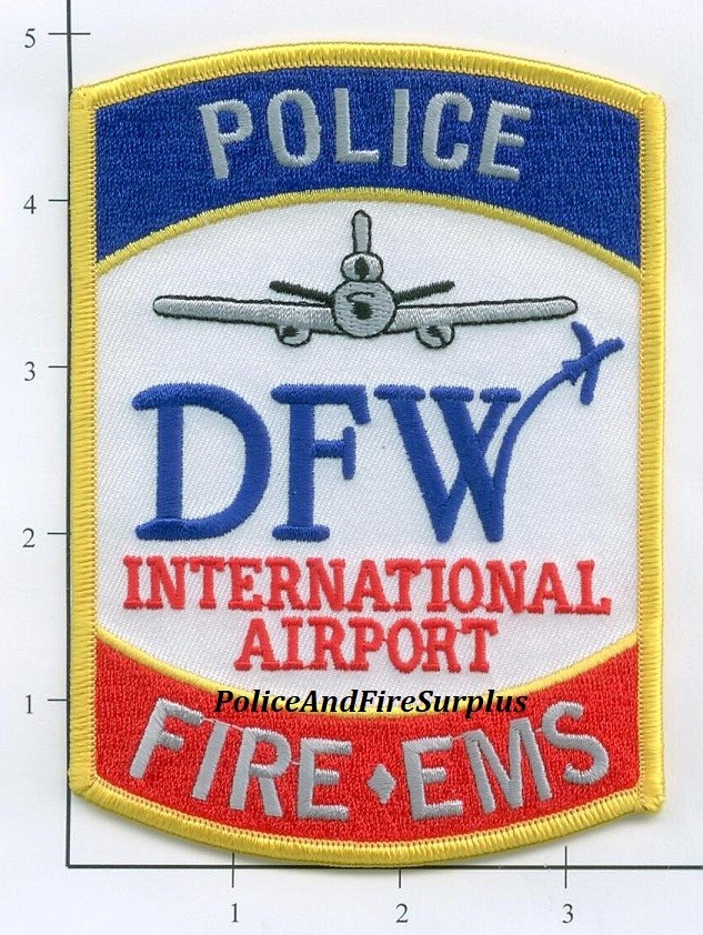 Texas - Dallas Fort Worth Airport TX Fire Dept Patch Police Fire EMS