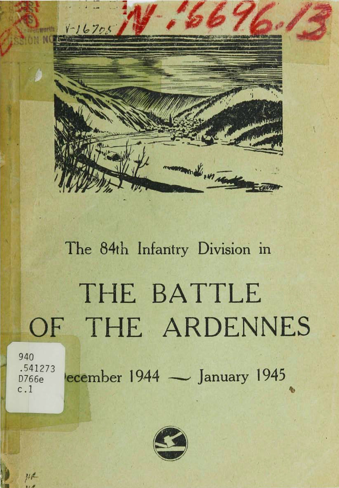 58 Page 84th Infantry Battle Of The Bulge Ardennes Study 1944 - 1945 on Data CD