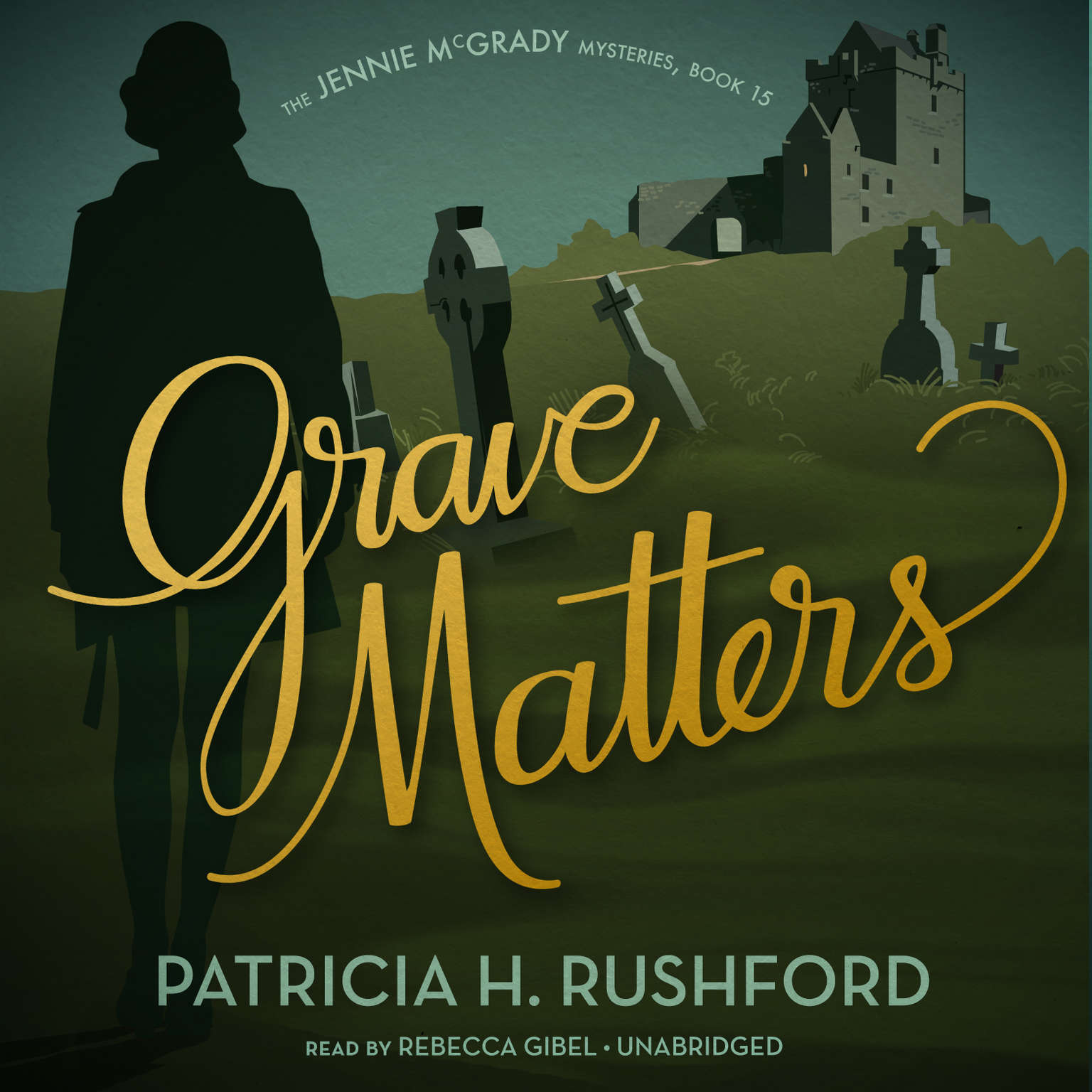 Grave Matters by Patricia H. Rushford 2015 Unabridged CD 9781504631464