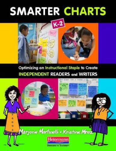 Smarter Charts K-2: Optimizing an Instructional Staple to Create Independ - GOOD