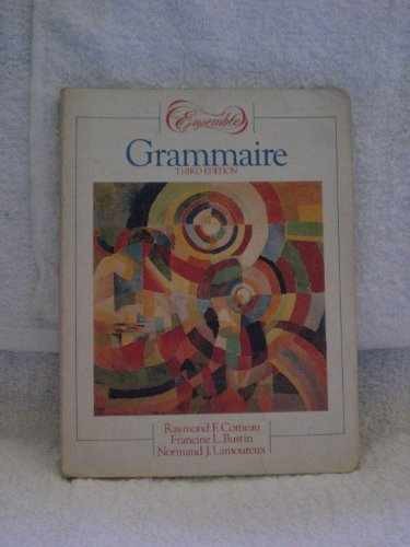 Ensemble: Grammaire - Paperback, by Comeau Raymond F. - Very Good