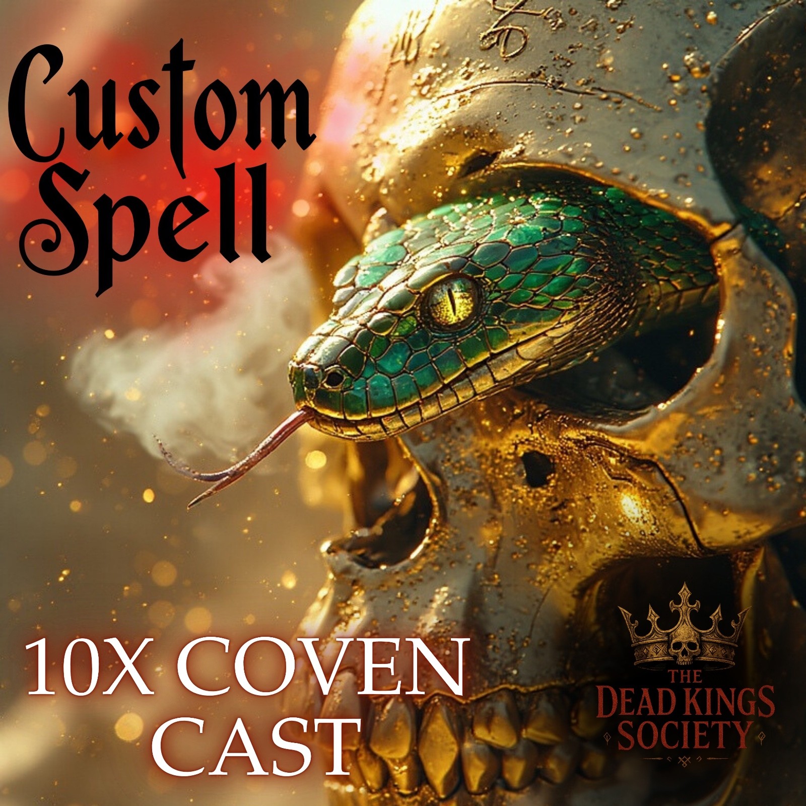 10× Coven Cast Custom Spell – Amplified Ritual, Dead Kings Society, Manifest You