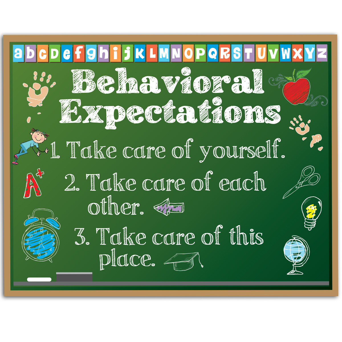Behavioral Expectations Take Care Of Yourself School Theme - 11x14 Unframed Art