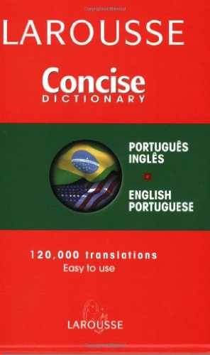 Larousse Concise Dictionary: Portuguese, - Paperback, by Larousse - Very Good
