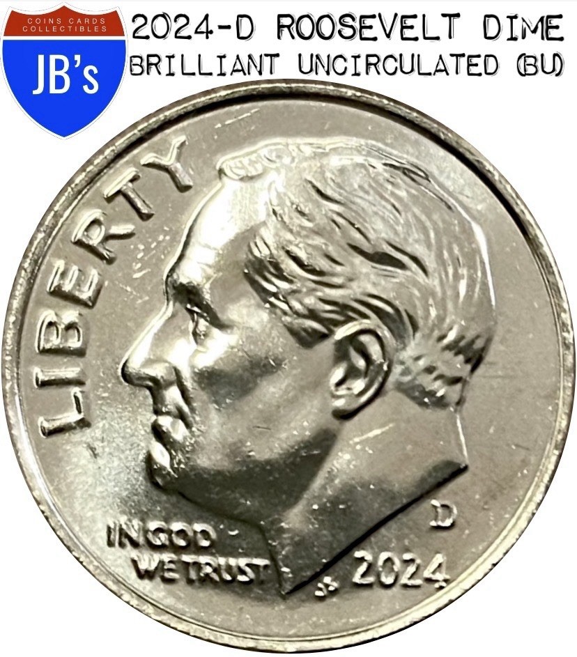 2024-D Roosevelt Dime 10c - BRILLIANT UNCIRCULATED (BU)
