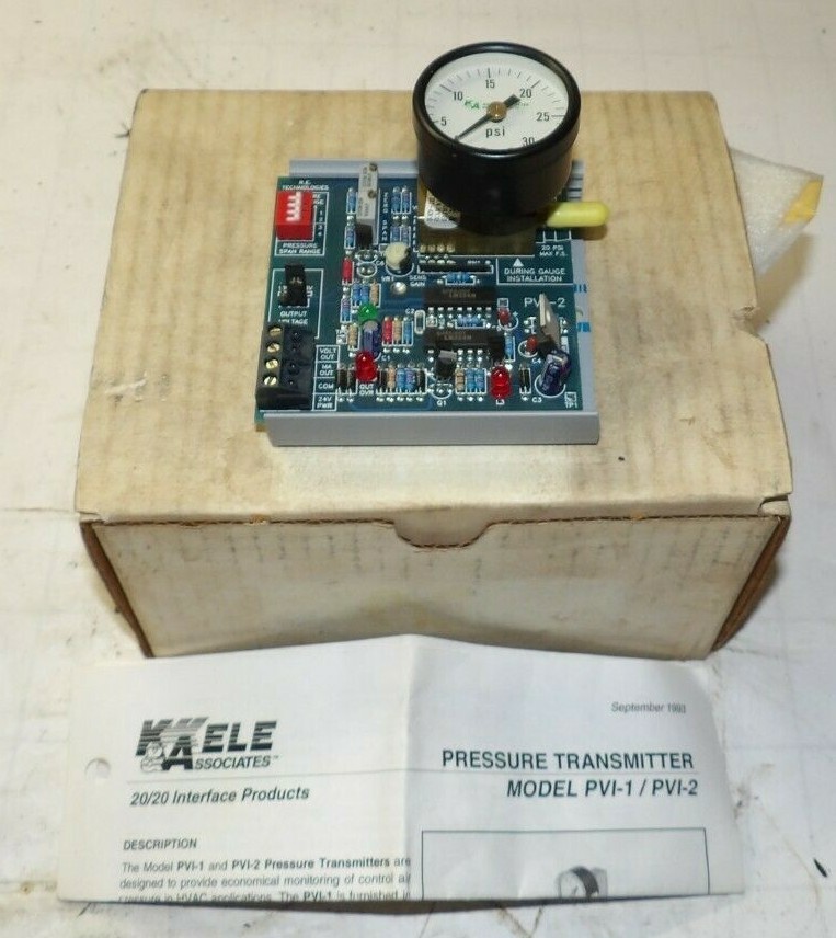 NEW KELE 20/20 INTERFACE PVI-2 PRESSURE TRANSMITTER W/ GAUGE 0-30 PSI 24 V AC/DC
