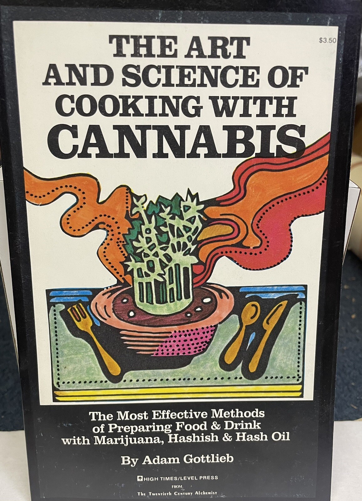 The Art and Science of Cooking with" Cannabis Condition Adam Gottlieb marijuana
