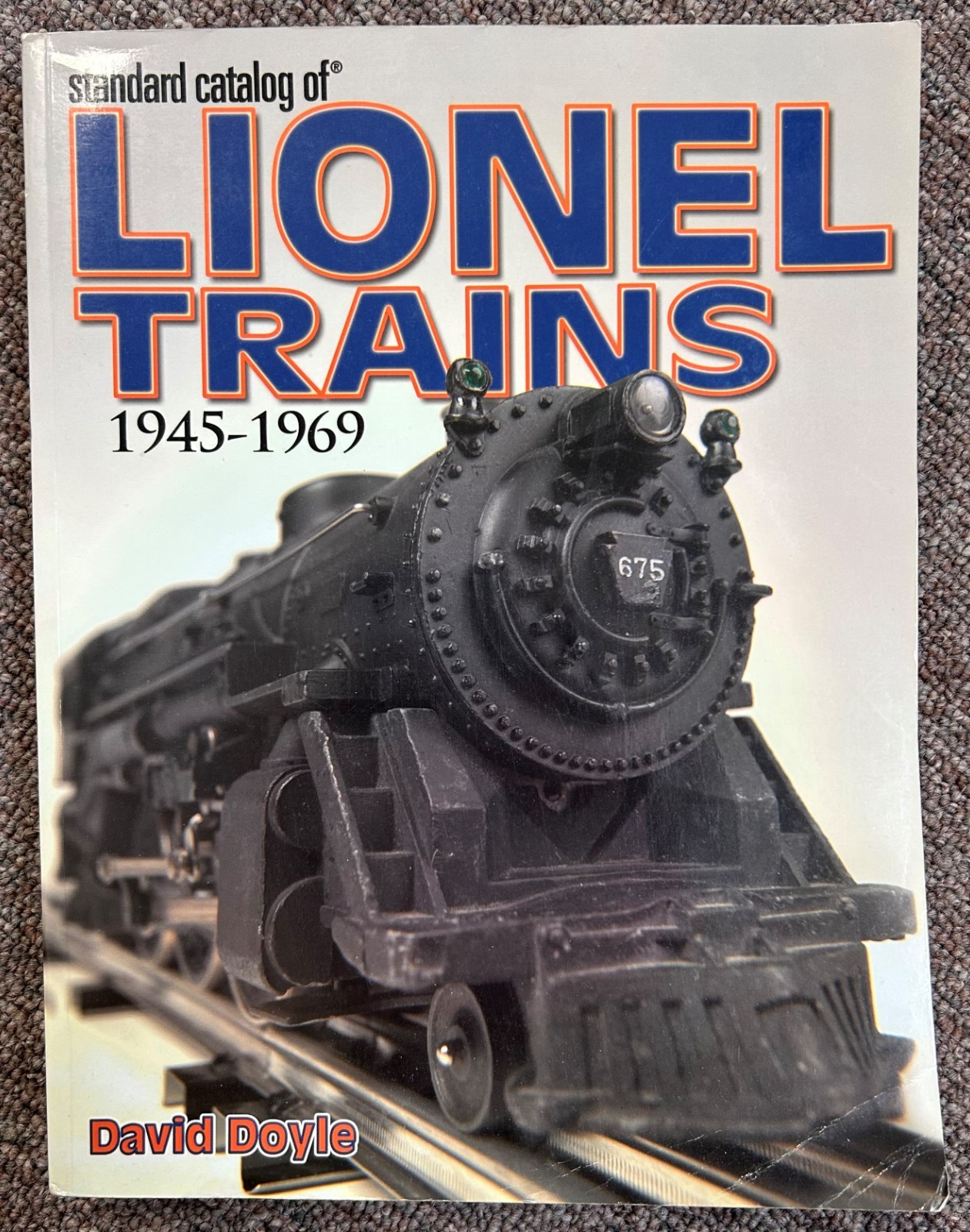 Standard Catalog of Lionel Trains, David Doyle