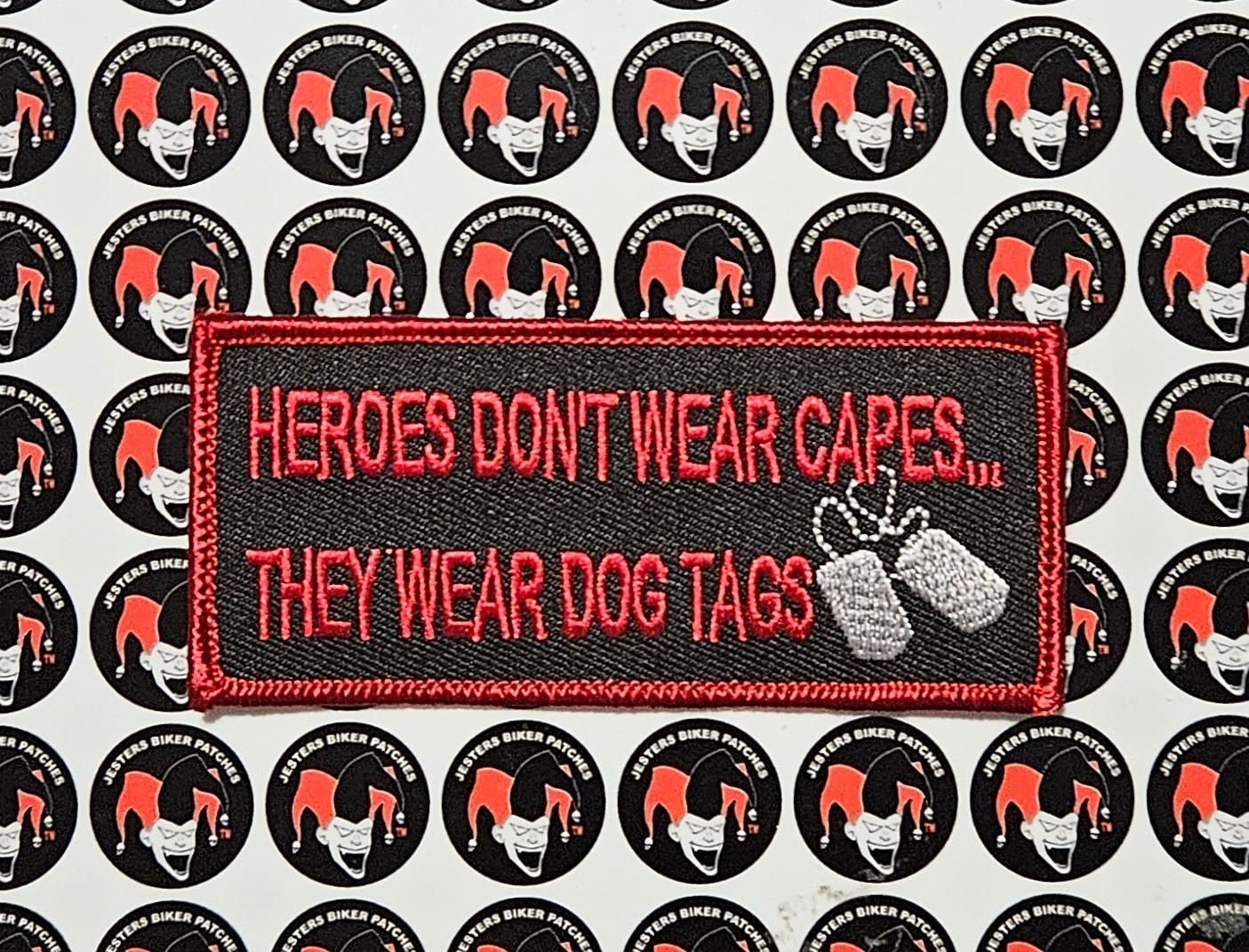 Heroes Wear Dog Tags Embroidered Patch MW025