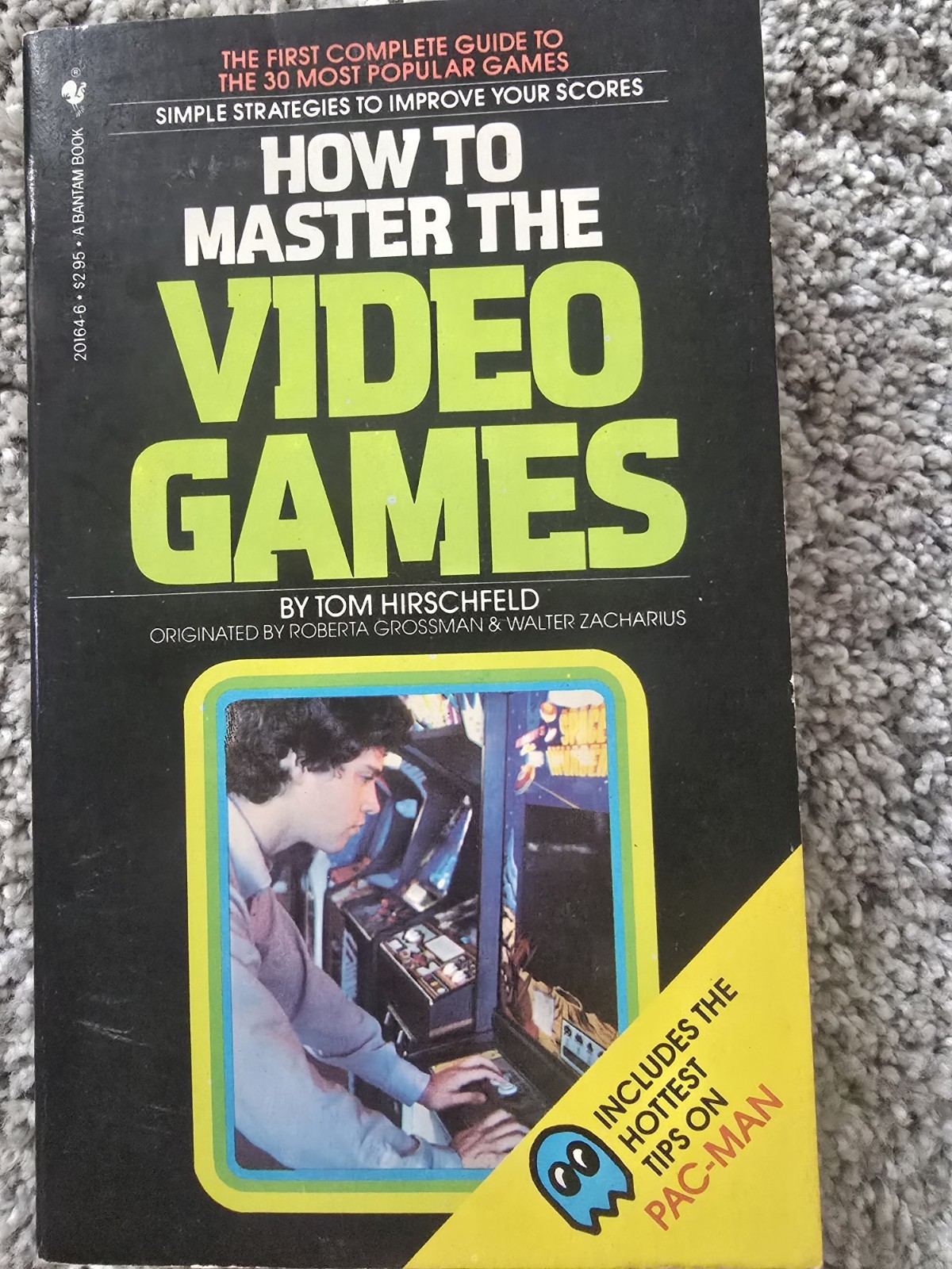 How to Master the Video Games ~ Tom Hirschfeld ~ Bantam Books ~ 1981 vintage