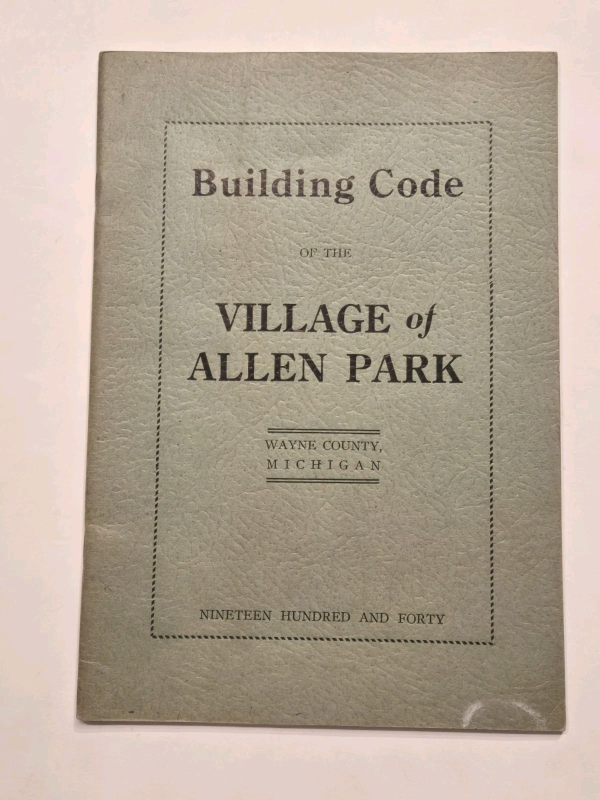 1940 Village Allen Park Building Code Wayne County Michigan