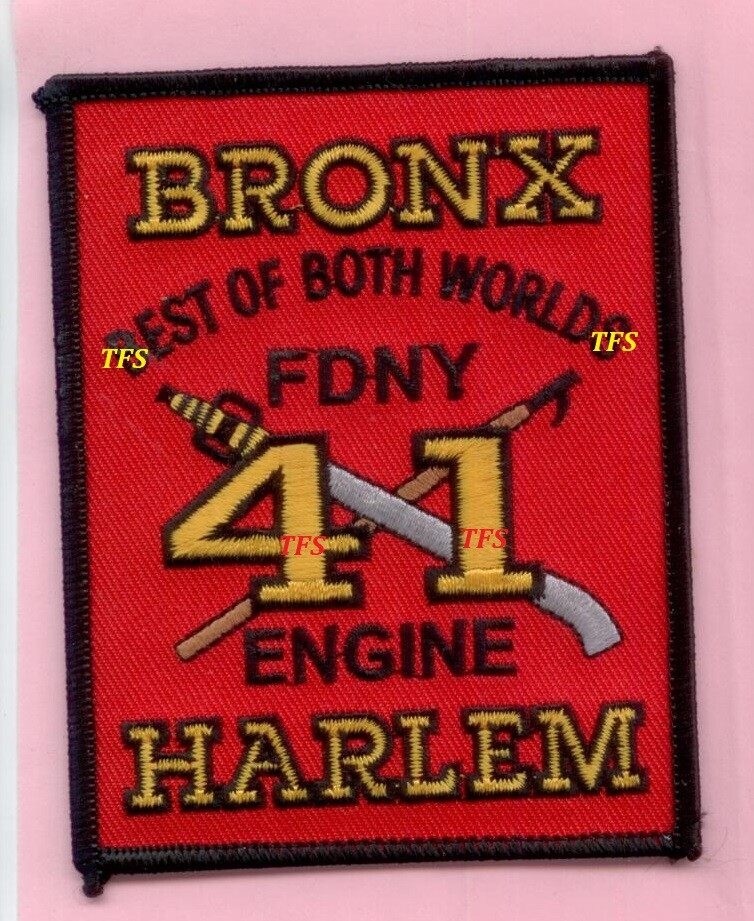 New York City Fire Dept Engine 41 Patch Bronx Harlem