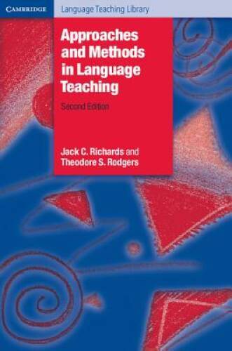 Approaches and Methods in Language Teaching (Cambridge Language Teaching  - GOOD