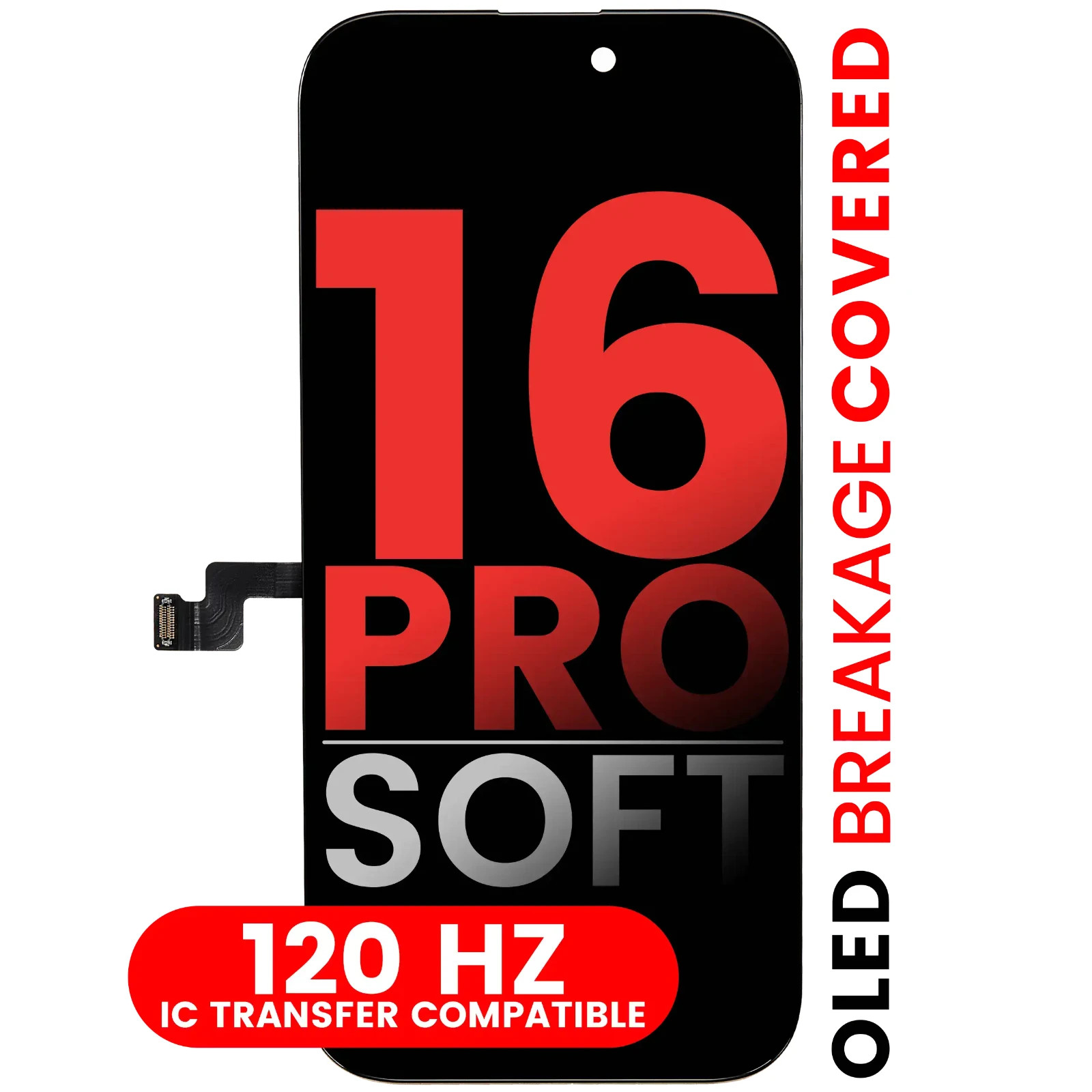 XO7 i Phone 16 Pro Soft OLED Display Touchscreen Digitizer Replacement (120HZ)