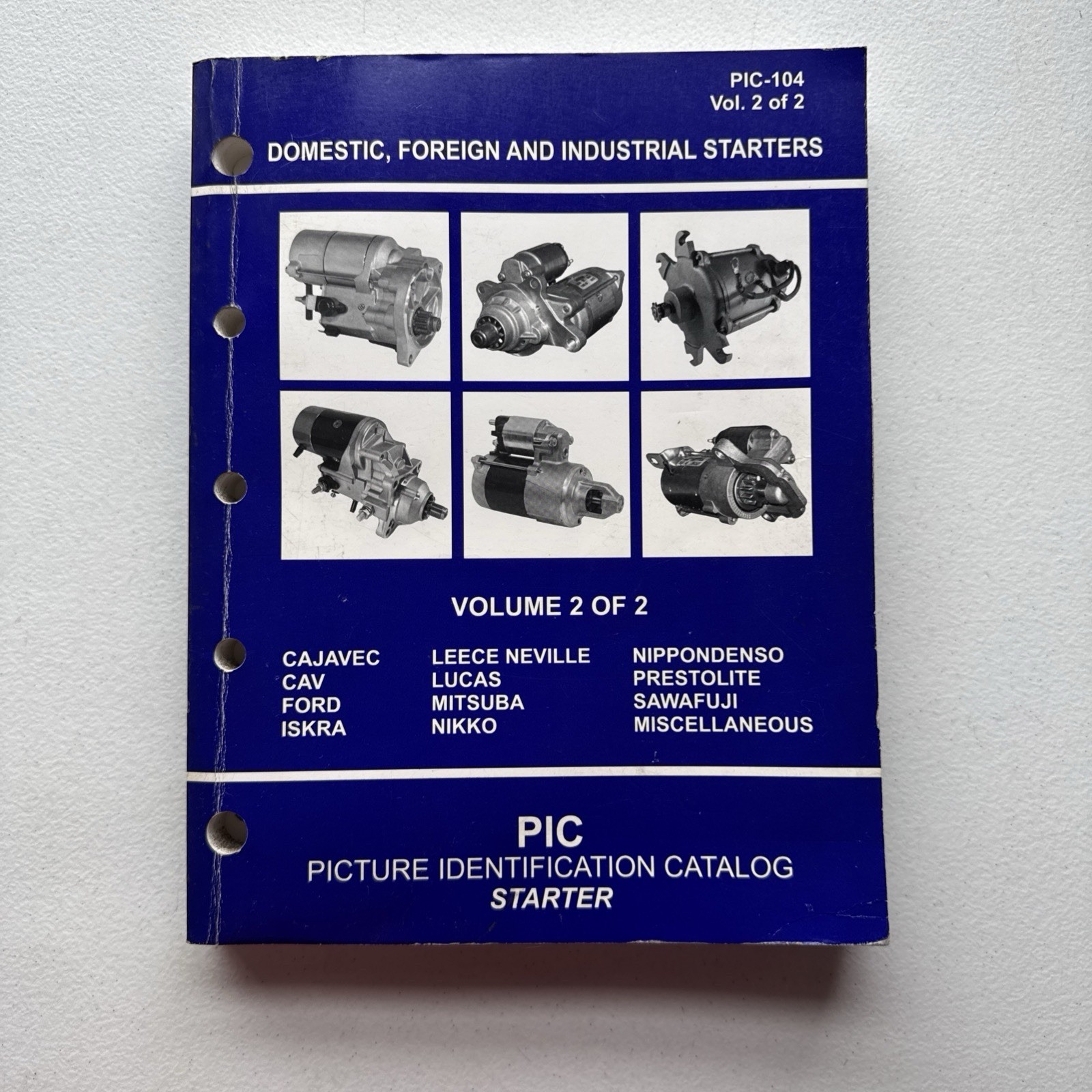 A&T Inc. 2004 Domestic, Foreign And Industrial Starters Catalog PIC-104 Volume 2