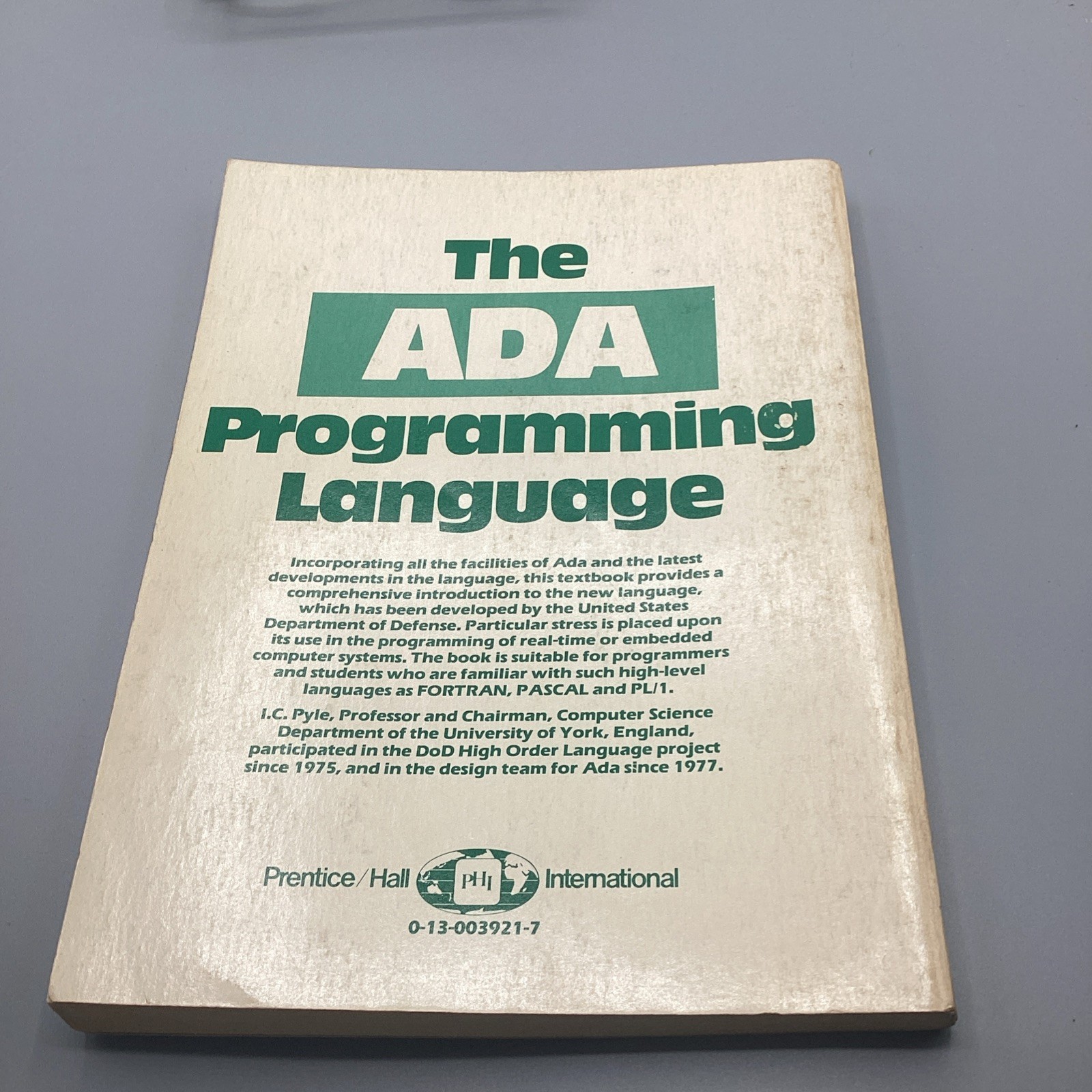 The ADA Programming Language I.C. Pyle Prentice Hall International 1981