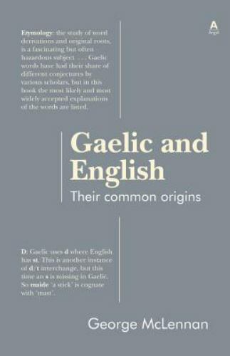 Gaelic and English: Their common origins, Brand New, Free shipping in the US