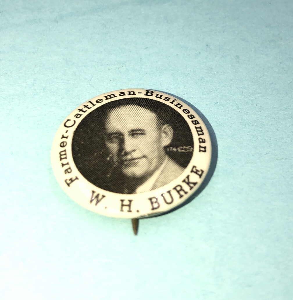 1940's Celluloid Pinback William Burke Farmer Cattleman Businessman Gov. Kansas