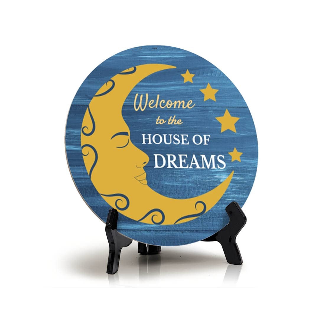 Welcome to The House of Dreams Wood Color, Entrance Decor Table Sign (5"x5")